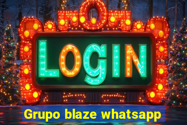 Grupo blaze whatsapp